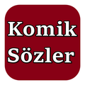 Komik Sözler
