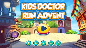 Kids Doctor: Run Advent โปสเตอร์