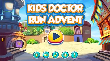 Kids Doctor: Run Advent Cartaz
