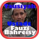 Tausiyah Ustadz Fauzi Bahreisy APK