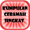 Kumpulan Ceramah Singkat