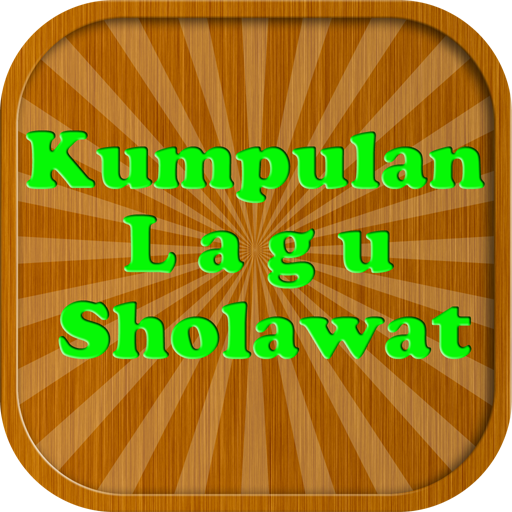 Kumpulan Lagu Sholawat
