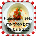Resep Makanan Bayi Terbaru icône