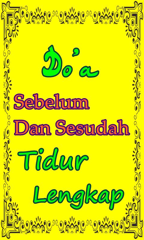 Doa Sebelum Dan Sesudah Bangun Tidur Lengkap安卓下载 安卓版apk