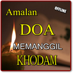 CARA DAN DOA MEMANGGIL KHODAM 
