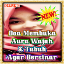 Doa Membuka Aura Wajah dan Tubuh Agar Bersinar APK