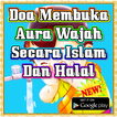 Doa Membuka Aura Wajah Secara 