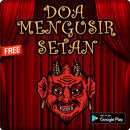 Doa Mengusir Setan Di tubuh Dan Rumah Terlengkap APK