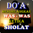 Doa Menghilangkan Was Was Ketika Sholat