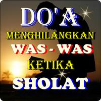 Doa Menghilangkan Was Was Ketika Sholat Screenshot 1