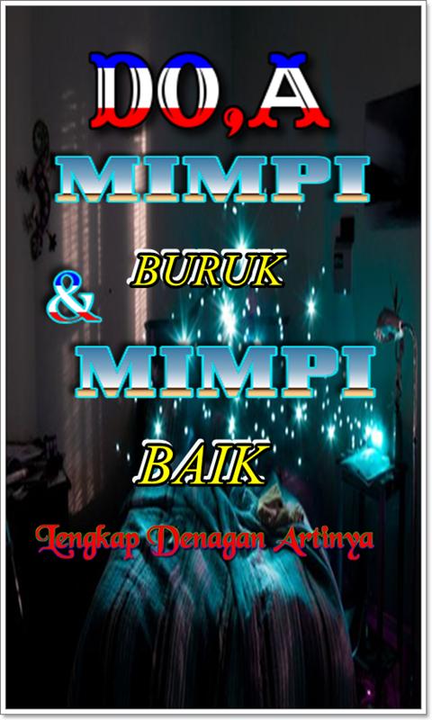 Doa Ketika Mendapat Mimpi Buruk Dan Mimpi Baik For Android Apk Download