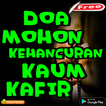 Doa Mohon Kehancuran Kaum Kafir