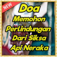 Doa Mohon Perlindungan Dari Siksa Api Neraka 海報