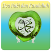 Doa Nabi & Rasulullah Lengkap