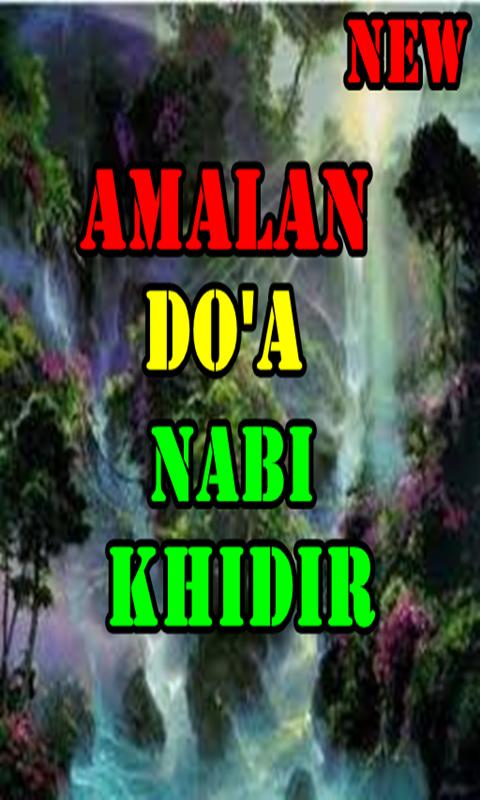 Doa Nabi Khidir Untuk Meraih Harta Kekayaan For Android Apk Download