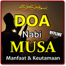 DOA NABI MUSA KEUTAMAAN & MANFAATNYA TERLENGKAP APK