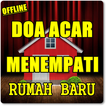 DOA ACARA SELAMETAN UNTUK RUMAH BARU