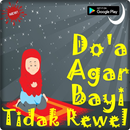 Doa Agar Bayi Tidak Rewel Terl APK