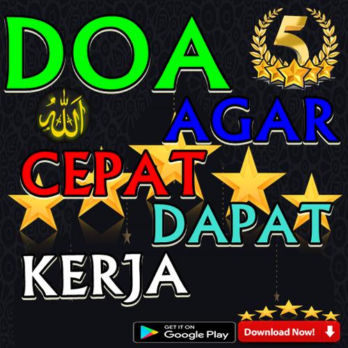 Doa Agar Cepat Dapat Kerja For Android Apk Download