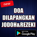 Doa Mujarab Agar Dilapangkan Jodoh Dan Rezeki APK