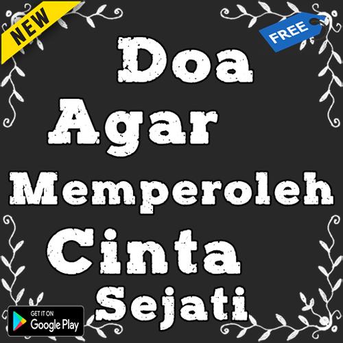 Doa Agar Memperoleh Cinta Sejati For Android Apk Download