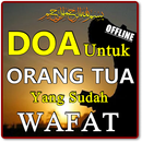 AMALAN DOA UNTUK ORANG TUA YANG SUDAH WAFAT BARU aplikacja
