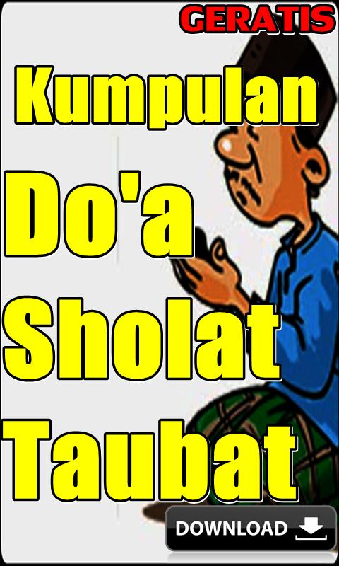 Kumpulan Doa Sholat Taubat Lengkap For Android Apk Download