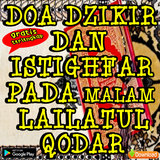 Doa Dzikir Dan Istighfar Pada Malam Lailatul Qodar Zeichen