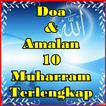 Doa Dan Amalan 10 Muharram Terlengkap