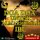 Doa Doa Untuk Almarhumah Ibu APK