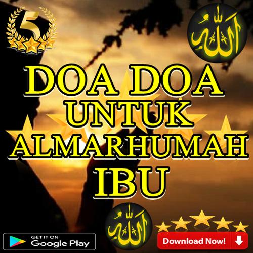 Doa Doa Untuk Almarhumah Ibu For Android Apk Download