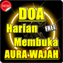 DO‘A HARIAN MEMBUKA AURA WAJAH KOMPLIT APK