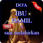 Doa Ibu "Hamil" Dan Saat Melahirkan icône