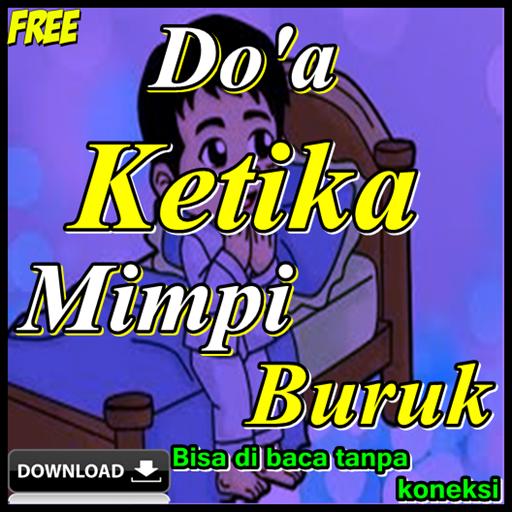 Doa Ketika Mimpi Buruk Lengkap Terjemahannya Fur Android Apk Herunterladen