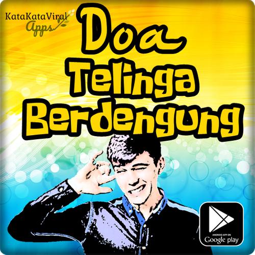 Doa Ketika Telingga Berdengung Pour Android Telechargez L Apk