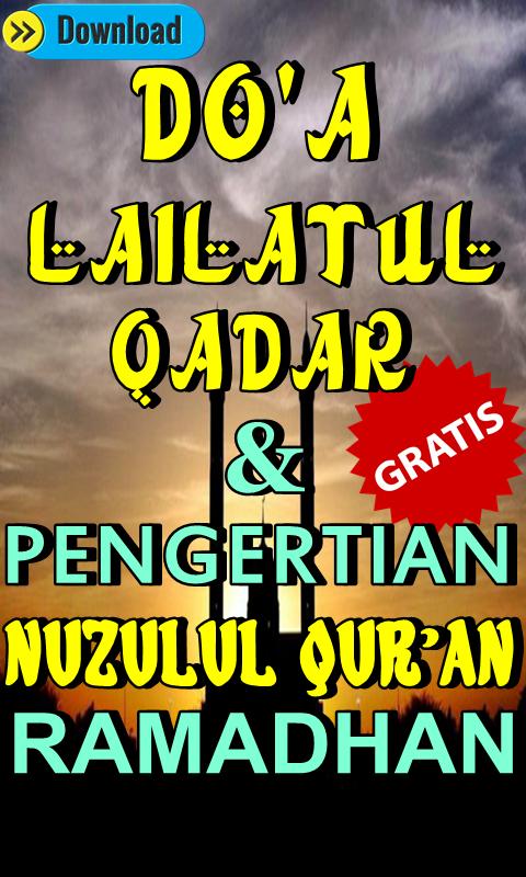 Doa Lailatul Qadar Dan Pengertian Nuzulul Qur An For Android Apk Download