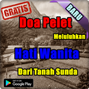 Doa Pelet Meluluhkan Hati Wanita Dari Tanah Sunda APK