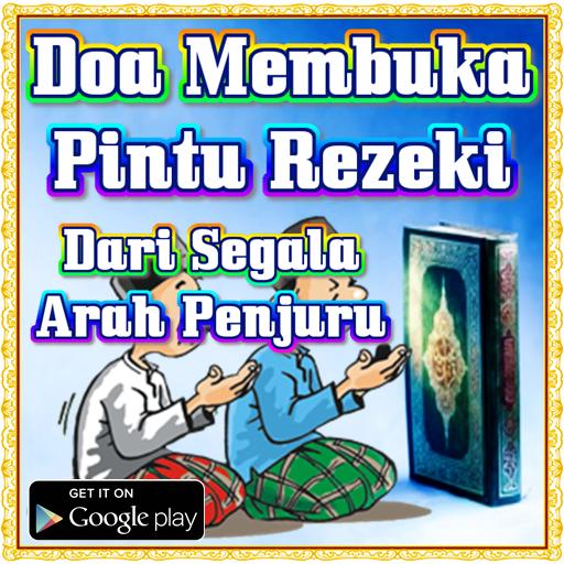 Kumpulan Doa Pembuka Rezeki - Apps on Google Play