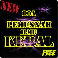 Doa Pemusnah Ilmu Kebal poster