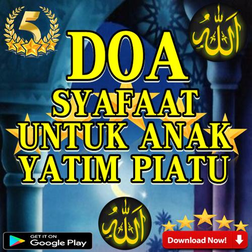 Doa Syafaat Untuk Anak Yatim Piatu For Android Apk Download