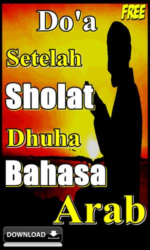 Bacaan Doa Setelah Sholat Dhuha Bahasa Arab For Android Apk Download