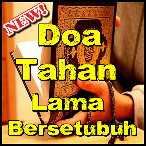 Do’a Kuat dan Tahan Lama Bersetubuh