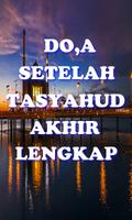 Doa setelah Tasyahud Akhir sebelum Salam Lengkap 海報