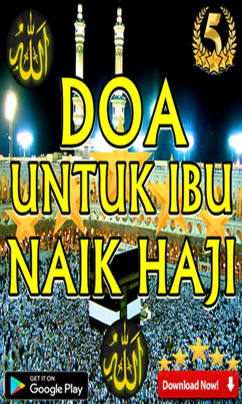 Doa Untuk Ibu Naik Haji For Android Apk Download