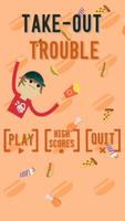 Take-Out Trouble poster