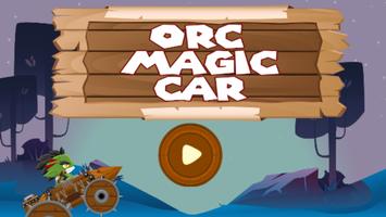 Orc Magic Car ポスター