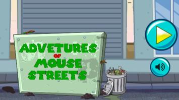 Adventures of Mouse Streets Cartaz