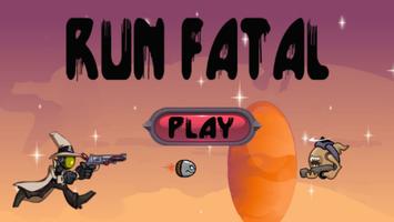 Run fatal plakat