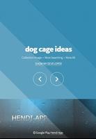dog cage ideas poster