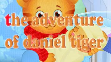 the adventure of daniеl Τigеr Plakat